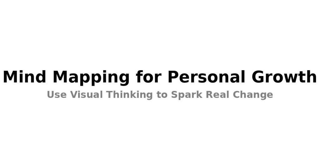 mind mapping for personal growth